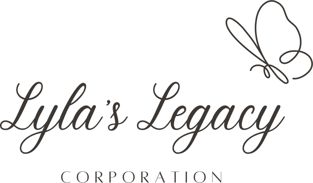 Lyla's Legacy Corporation | Non Profit Organization